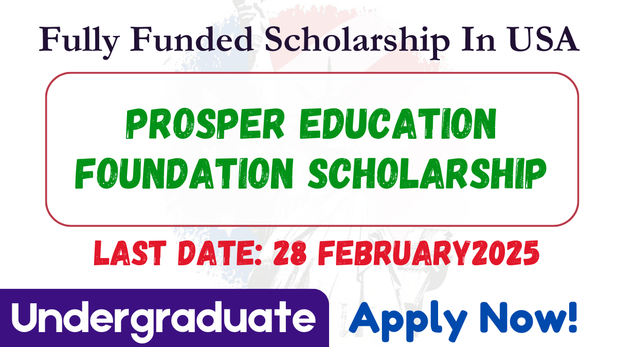 Prosper Education Foundation Scholarship