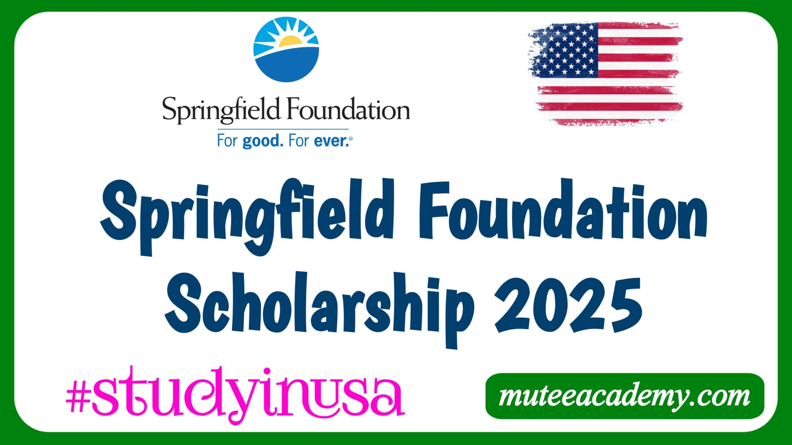 Springfield foundation scholarship