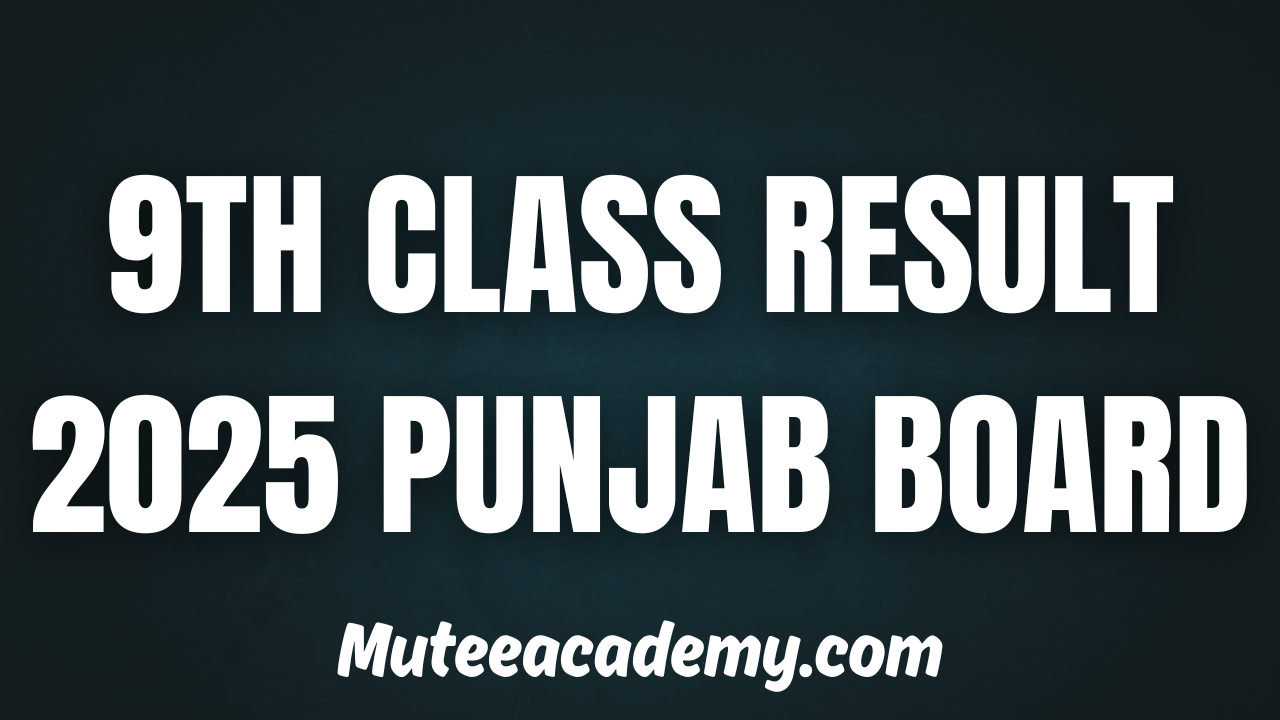 9th Class Result 2025 Punjab Board